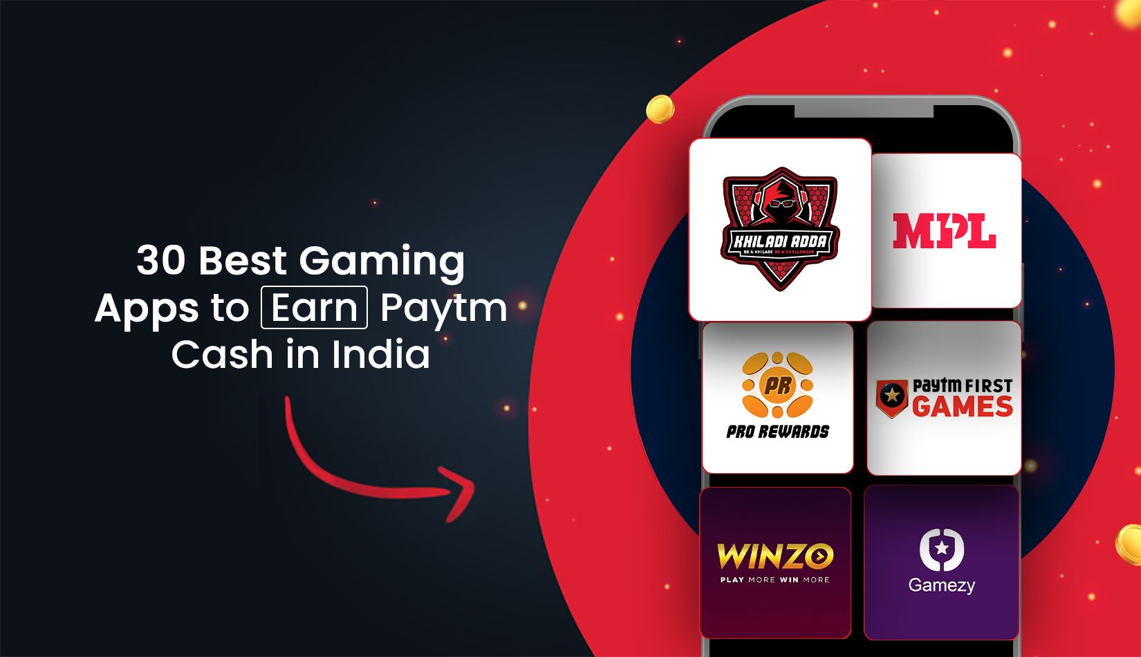 30 Best Gaming Apps to Earn Paytm Cash in India